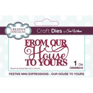Mini Expressions Our House To Yours