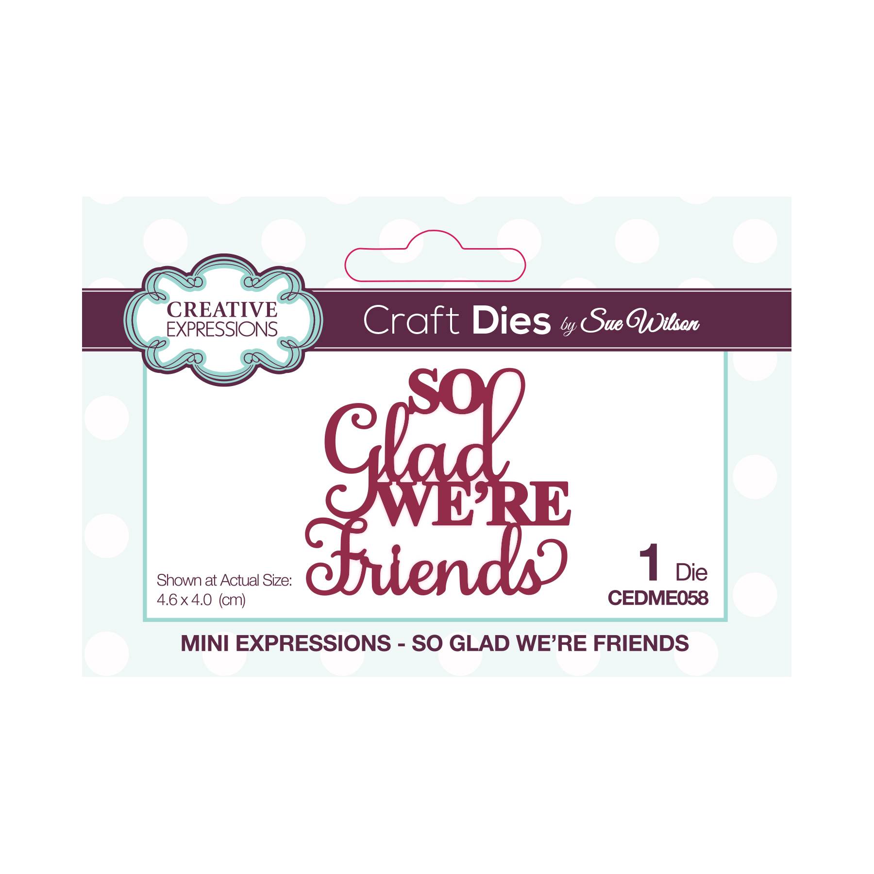 Mini Expressions So Glad We’re Friends
