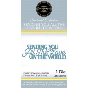 Jamie Rodgers Crafts Sending You All The Love In The World Craft Die