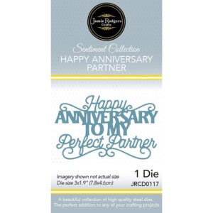 Jamie Rodgers Crafts Happy Anniversary To My Perfect Partner Craft Die