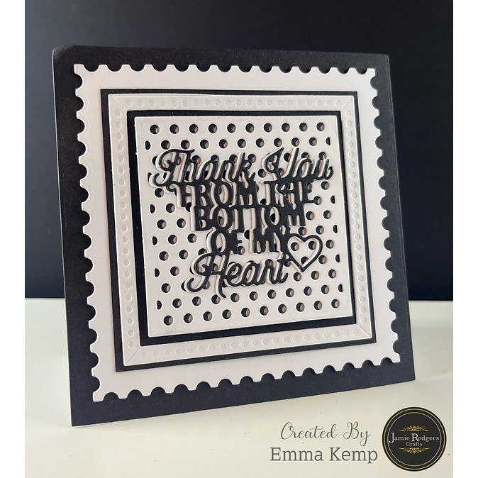 Jamie Rodgers Crafts - Thank You From The Bottom Of My Heart Die Set