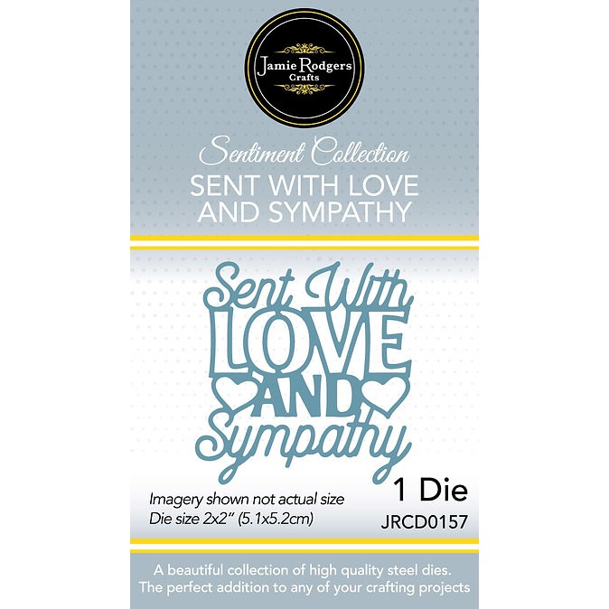 Jamie Rodgers Crafts - Sent With Love And Sympathy Die Set