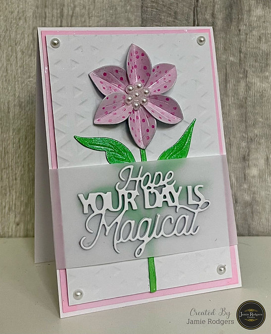 Jamie Rodgers Crafts Hope Your Day Is Magical Die - Image 3