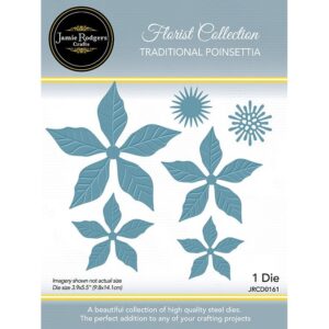 Jamie Rodgers Crafts Traditional Poinsettia Craft Die