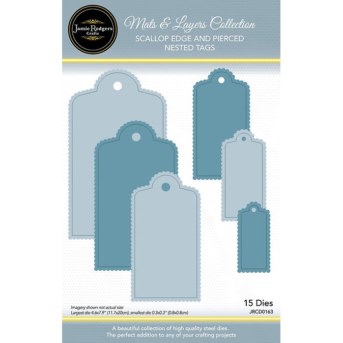 Jamie Rodgers Crafts Scallop Edge & Pierced Nested Tags - Mats & Layers