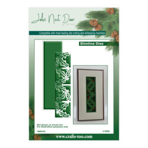 John Next Door - Slimline Holly Panel