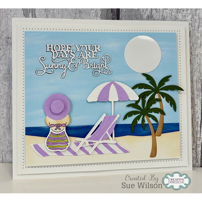 Sue Wilson - Hope Your Days Are Sunny & Bright - Image 5