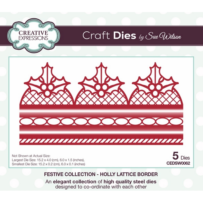 Sue Wilson - Holly Lattice Border Craft Dies