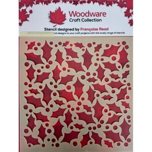 Woodware Holly & Berries 6x6" Stencil